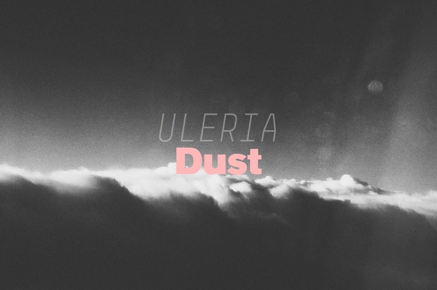 Uleria - Dust