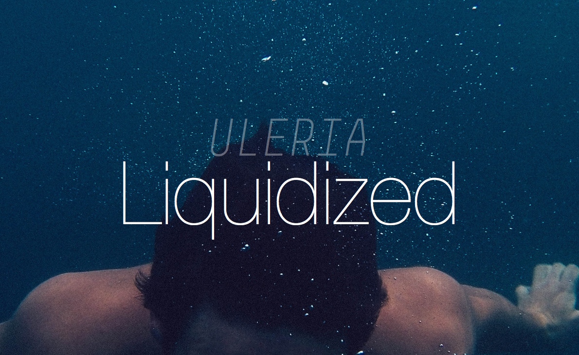 Uleria - Liquidized